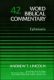 Word Biblical Commentary Vol. 42, Ephesians