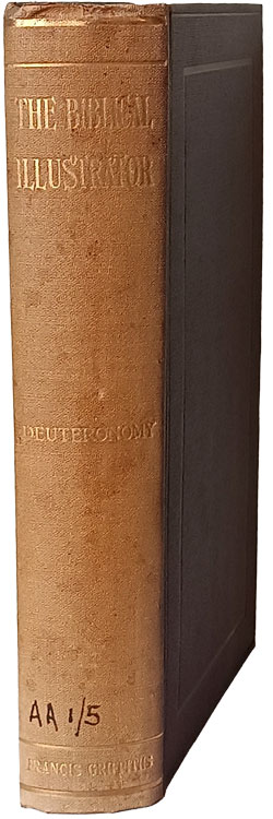 Joseph Samuel Exell [1849-1910], Deuteronomy. The Biblical Illustrator