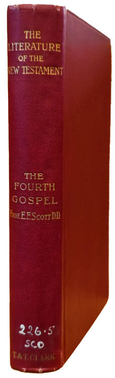 Wilbert Francis Howard [1880-1952], The Fourth Gospel in Recent Criticism and Interpretation. Fernley Lecture for 1931