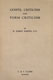 William Emery Barnes [1859-1939], Gospel Criticism and Form Criticism