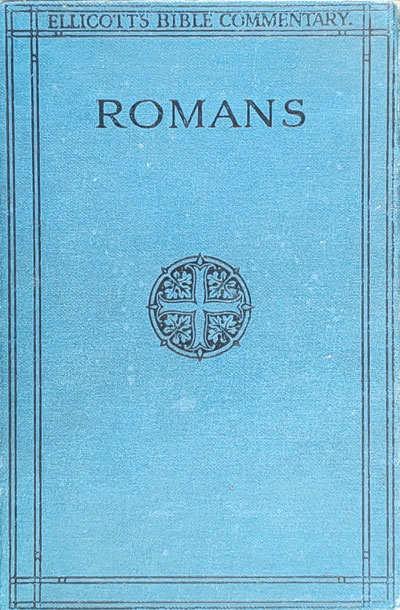 William Sanday [1843-1920], The Epistle to the Romans