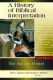 A History of Biblical Interpretation