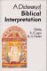 A Dictionary of Biblical Interpretation