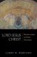 Hurtado: Lord Jesus Christ