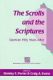 The Scrolls and the Scriptures: Qumran Fifty Years After