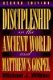 Wilkins: Discipleship in the Ancient World and Matthew's Gospel