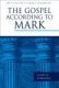 Edwards: The Gospel According to Mark