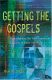 Bridge: Getting the Gospels