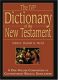 The IVP Dictionary of the New Testament: A One-Volume Compendium of Contemporary Biblical Scholarship