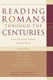 Reading Romans Through the Centuries: From the Early Church to Karl Barth