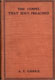 Arthur Temple Cadoux [1874-1948], The Gospel That Jesus Preached