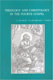 Theology and Christology in the Fourth Gospel