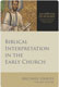 Michael Graves, Biblical Interpretation in the Early Churc