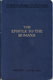 Henry Cook (b.1886], The Epistle to the Romans. The Missionary Message of the New Testament