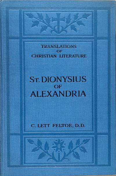 Charles Lett Feltoe [1857-1926], St. Dionysius of Alexandria