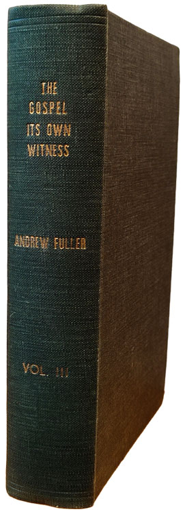 Works of Andrew Fuller, Vol. 3